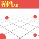 Dj Vapour - Raise the Bar