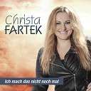 Christa Fartek - Ich mach das nicht noch mal