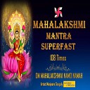 Manjeera Ganguly Everybody Productions Ravi… - Mahalakshmi Mantra Superfast 108 Times Om Mahalakshmai Namo…