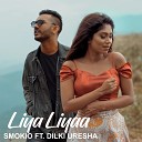 Dilki Uresha feat Kevin Smokio - Liya Liyaa