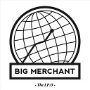 Big Merchant - When You Know