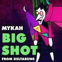 Mykah - BIG SHOT From Deltarune Drum Bass Version