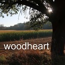 woodheart - Is This How It Ends