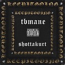 shottakurt TB Mane - Keep It Going