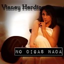 Vianey Herdiz - Solo Se Sufre una Vez