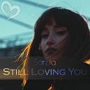 Sanula - Still Loving You