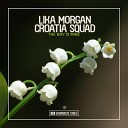 Lika Morgan Croatia Squad - The Boy Is Mine Extended Mix