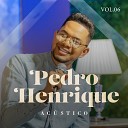 Pedro Henrique - A Mensagem da Cruz Playback