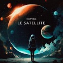 Kastyell - Le Satellite