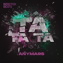 Anymars - Ta Ta Ta