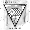 Molotov Train - Raise Your Fist MT version 2 0