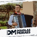 Douglas Moraes - A Trote Largo