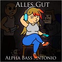Alpha Bass Antonio - Alles Gut
