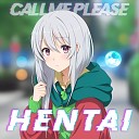 CallMe Please - Hentai
