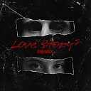 СОЕР - Love Story 2 REMIX