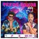 JF Mc R1 - Tbt Treme Bunda Remix