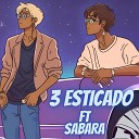 S4nz feat Didier Sabar - 3 Esticado
