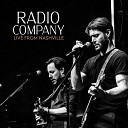 Radio Company - Sounds Of Someday Live