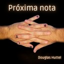 Douglas Huttel - Ano Novo