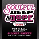 N Dinga Gaba Raw Artistic Soul feat Sahffi - Summer Breeze Raw Artistic Soul Remix Edit