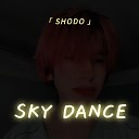 SHODO - Sky Dance