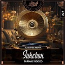 Tarmac Rod o Klisch e - Jukebox Klisch e Remix
