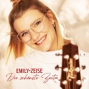 Emily Zeise - Die sch nste Zeit