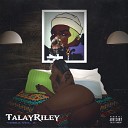 Talay Riley - All in Your Mind