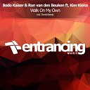 Bodo Kaiser Ron Van Den Beuken feat Kim Kiona - Walk On My Own Tom8 Radio Edit