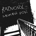 Raznosol - Морской бой