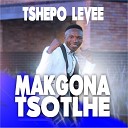 Tshepi Levee - Makgona Tsotlhe