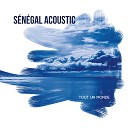 Senegal Acoustic - Yone Wi