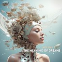 Milews - The Meaning of Dreams Vox Mix
