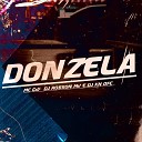 DJ ROBSON MV Dj Kn Ofc MC Gw - Donzela