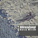 Alireza Zangi - Harja Miram