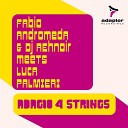 Fabio Andromeda DJ Renhoir Luca Palmieri - Adagio 4 Strings Original Mix