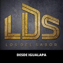 Los Del Sabor LDS - Donde Estuviste