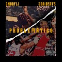 Chonfli JNA Beats - Problem tico