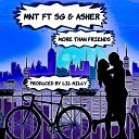 Mnt feat SG Asher - More Than Friends