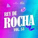 Rey de Rocha Mirlon Gusty - A Ti No Te Dejo En Vivo