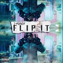 J Money - Flip It