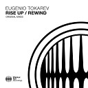 Eugenio Tokarev - Rewind Extended Mix