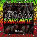 DJ MDF feat DJ MANO MAXX DJ Monteiro - Trio do M Berimbau Dan ante