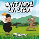 Cr Rivaz - Matando La Liga