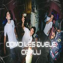 Cerlli - Como Les Duele