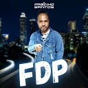 Fabinho Santos - Fdp