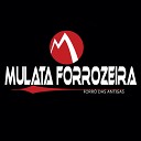 Mulata Forrozeira - Ainda Tempo