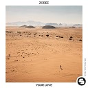 Zoree - Your Love Extended Mix