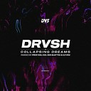 DRVSH - COLLAPSING DREAMS AXYOM MIX