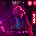Sharapov - Close to My Heart Radio Mix